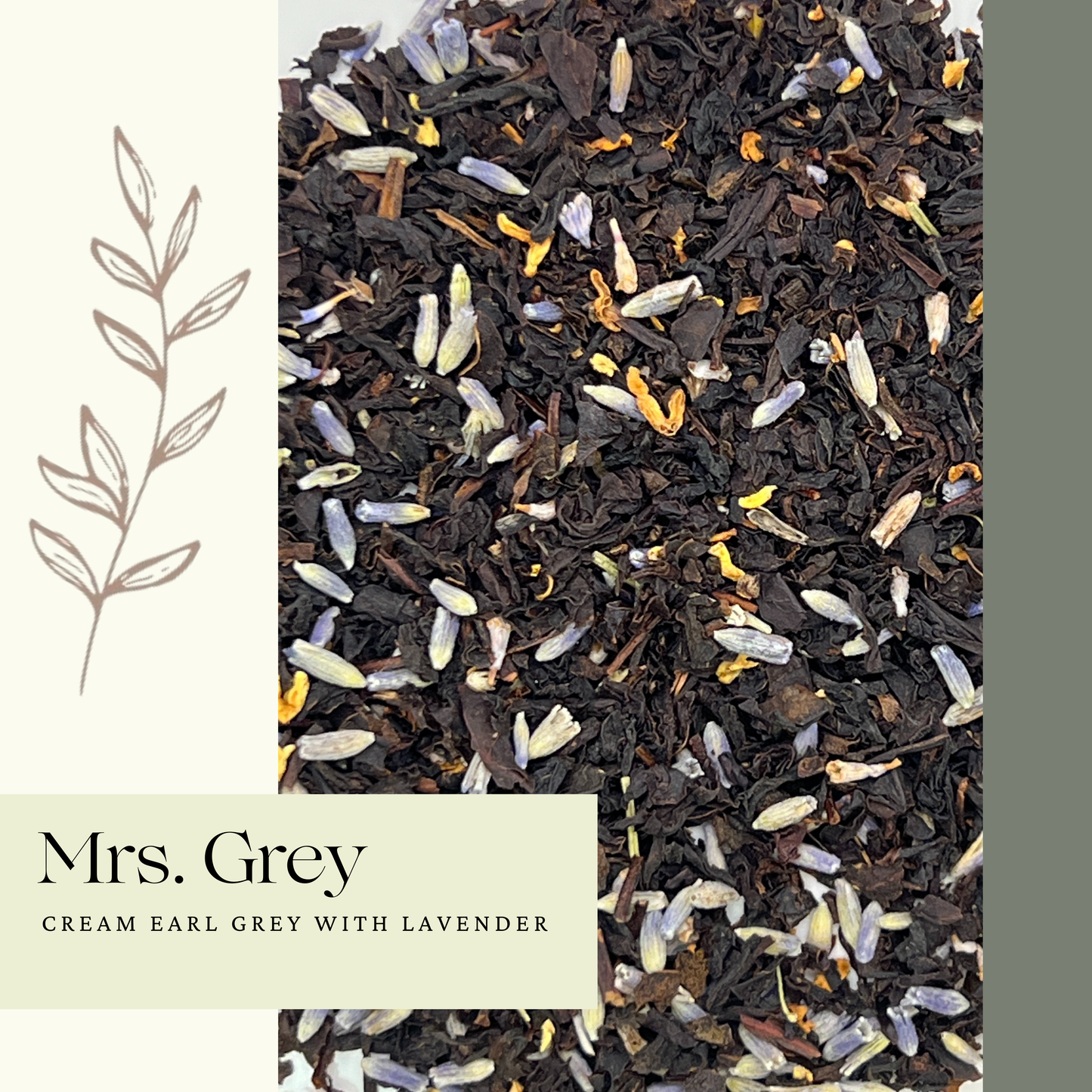 close up of black tea leaves with lavender on a white background with the text Mrs Grey Cream Earl Grey with Lavender
