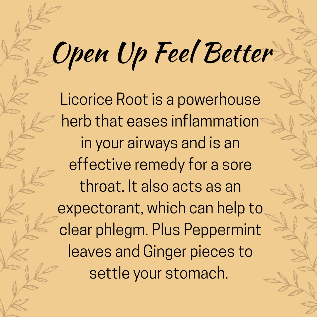 Licorice root is a powerhouse herb that eases inflammation and is an effective remedy for a sore throat